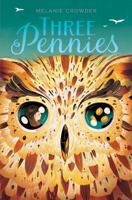 Three Pennies 1481471880 Book Cover