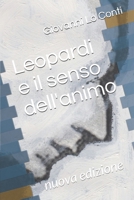 Leopardi e il senso dell'animo 1973529114 Book Cover
