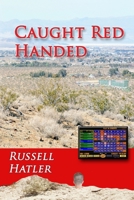 Caught Red Handed 136520992X Book Cover