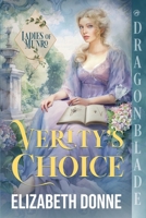 Verity's Choice: A Regency Historical Romance (Ladies of Munro) 196716925X Book Cover