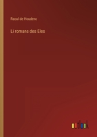 Li romans des Eles 3368223925 Book Cover