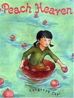 Peach Heaven 0374391300 Book Cover