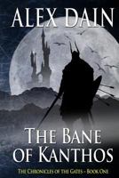 The Bane of Kanthos 1482099535 Book Cover