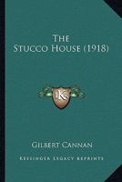 The Stucco House 1021973513 Book Cover