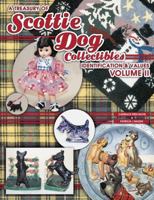 A Treasury of Scottie Dog Collectibles: Identification & Values (Treasury of Scottie Dog Collectibles) 1574322303 Book Cover