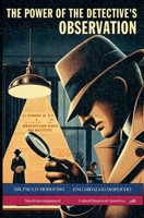 The Power of the Detective's Observation (The Detective's Secrets) B0GJHS7ZR8 Book Cover