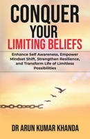 Conquer Your Limiting Beliefs 8119455495 Book Cover