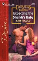 Expecting The Sheikh's Baby 0373765312 Book Cover