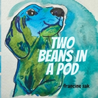 Two Beans In a Pod B0BSJJPKM2 Book Cover