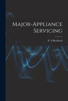 Major-appliance Servicing 1013797736 Book Cover