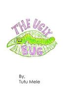 The Ugly Bug 1548352322 Book Cover