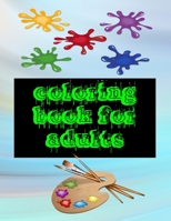 Coloring Book for adults: Over than 200 fantastic patterns coloring book for adults(Stress Relief and Relaxation) B08J21KNQY Book Cover