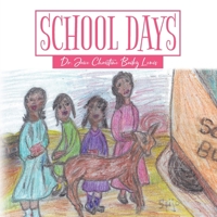 School Days 1960546708 Book Cover