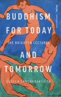 Buddhism for Today and Tomorrow 1915342716 Book Cover