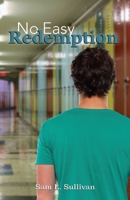 No Easy Redemption 0999822667 Book Cover