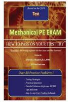 Mechanical PE Exam: How to Pass on Your First Try! 1537576925 Book Cover
