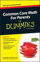 Common Core Math for Parents for Dummies with Videos Online 1119013933 Book Cover