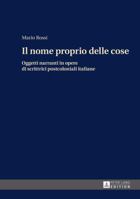 Il Nome Proprio Delle Cose: Oggetti Narranti in Opere Di Scrittrici Postcoloniali Italiane 3631664710 Book Cover
