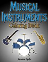 Musical Instruments Coloring Book 0359862853 Book Cover