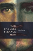 Face of a Very Strange Man B085DRR5DS Book Cover