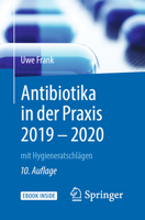 Antibiotika in Der Praxis Mit Hygieneratschlagen 3642256260 Book Cover