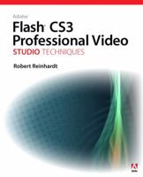 Adobe Flash CS3 Professional Video Studio Techniques 0321480376 Book Cover