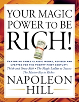 Your Magic Power to be Rich! 1585425559 Book Cover