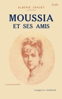 Moussia et ses amis 2246856248 Book Cover