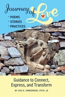 Journey of Love: Poems, Stories, Practices B0DQ9NQFJL Book Cover