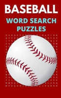 Baseball Word Search Puzzles: 5x8 Puzzle Book for Adults and Teens with Solutions 1660560993 Book Cover