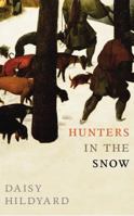 Hunters in the Snow 0099578883 Book Cover