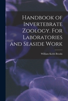 Handbook of Invertebrate Zoology. For Laboratories and Seaside Work 1018946144 Book Cover