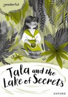 Readerful Rise: Oxford Reading Level 10: Tala and the Lake of Secrets 1382043708 Book Cover