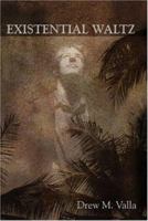 Existential Waltz 1495947440 Book Cover