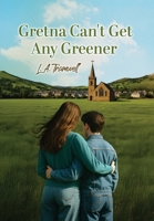 Gretna Can't Get Any Greener 1069990000 Book Cover