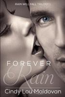 Forever Rain 099040370X Book Cover