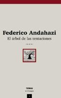 El árbol de las tentaciones 9879164245 Book Cover