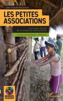 Les petites associations: L'artisanat discret de la solidarité internationale Les liens Loire-Atlantique - Madagascar (Mondes Solidaires) (French Edition) 2343172854 Book Cover