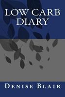 Low Carb Diary 1500352195 Book Cover