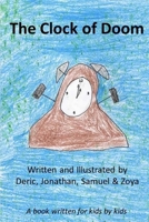 The Clock of Doom 1725931443 Book Cover