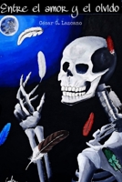 Entre el amor y el olvido 6072924719 Book Cover