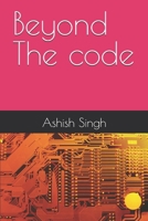 Beyond The code B0DW8SDVXN Book Cover