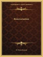 Rosicrucianism 1425454283 Book Cover