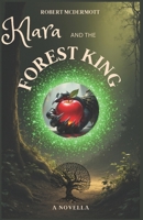 Klara and Forest King B0GPJN93CC Book Cover