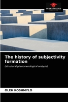 The history of subjectivity formation 6203180866 Book Cover