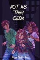Not As They Seem B0B9238B4V Book Cover