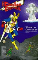 Web of Lies... Chains of Sin (Christian Crusader Adventure Album) 0963418327 Book Cover