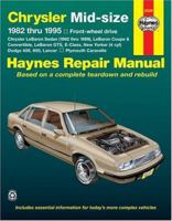 Haynes Chrysler Mid-Size Cars Repair Manual, 1982-1995 (Haynes Repair Manual)