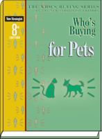 Who's Buying for Pets 1935775081 Book Cover