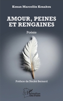 Amour, Peines et Rengaines (Harmattan Côte-d'Ivoire) (French Edition) 2336494329 Book Cover